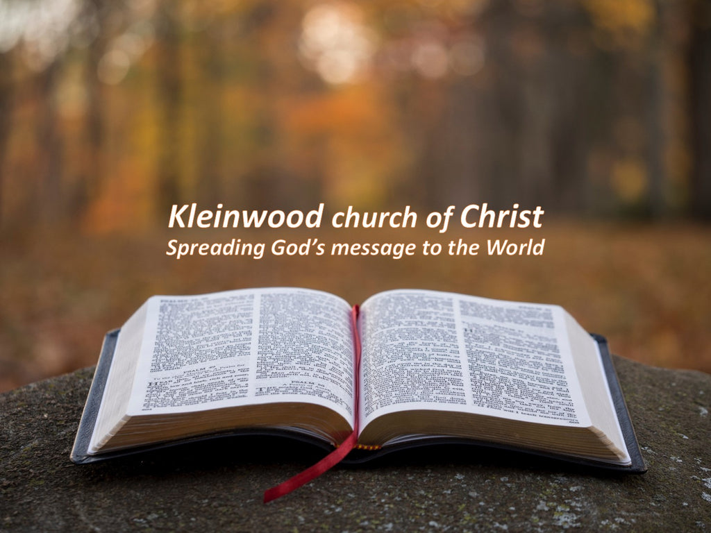 Kleinwood church of Christ