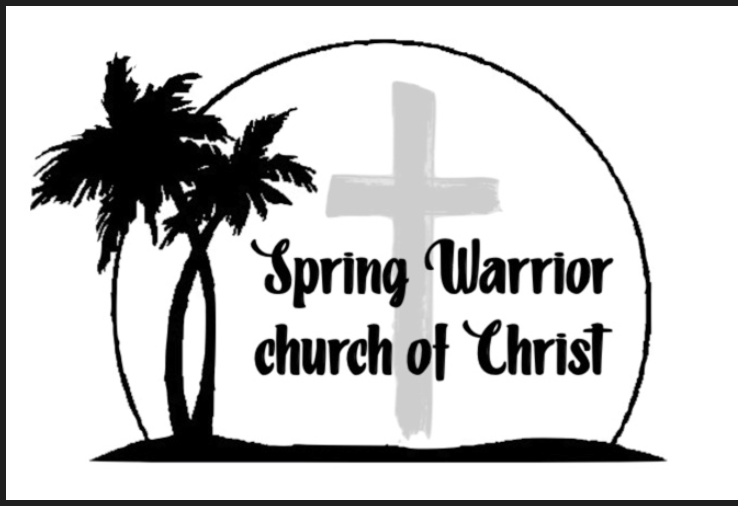 Spring Warrior Church of Christ
